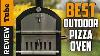 Pizza Oven Best Outdoor Pizza Oven 2021 Guide D'achat